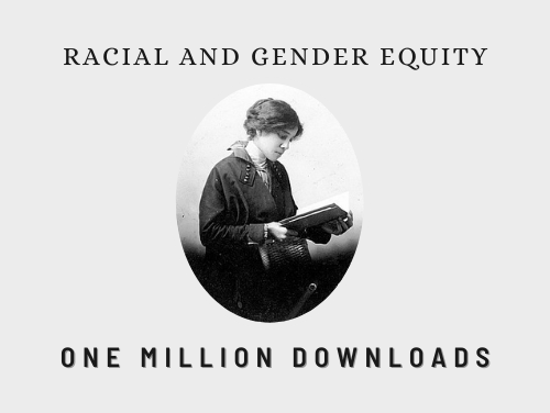 A grey background with text reading, "Race and gender equity. One million downloads." And an oval photo of Beatrice Morrow Cannady from 1912. Morrow Cannady was a co-founder of Portland's NAACP chapter.