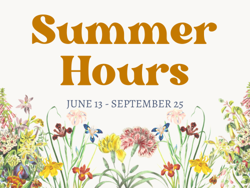 A flower illustration under the text Summer Hours June 13 through September 25